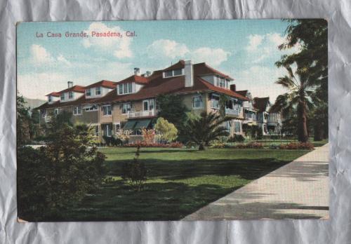 `B.58 La Casa Grande, Pasadena, Cal.` - Postally Unused - Newman Post Card Co. Postcard