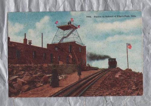 `8464 Station On Summit Of Pike`s Peak, Colo` - Postally Unused - Unknown Producer